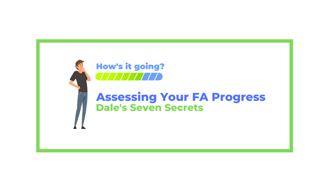 Assessing Your Progress in FA